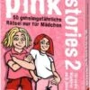 Moses. Verlag Pink Stories 2 - 50 Geheimgefährliche Rätsel Nur Für Mädchen -Spielzeug Rabatte Geschäft 2546021 01